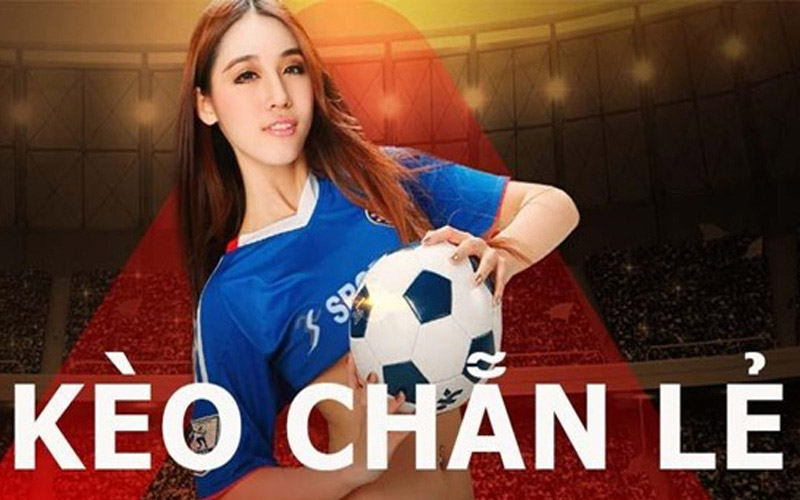 Kèo chẵn lẻ là gì?